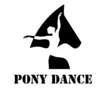 PONY DANCE