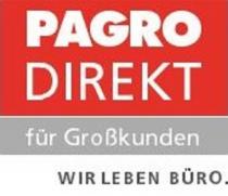 PAGRO DIREKT für Großkunden WIR LEBEN BÜRO.