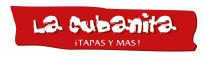 LA CUBANITA ¡TAPAS Y MAS!