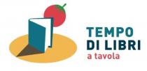 TEMPO DI LIBRI A TAVOLA