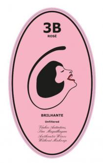 3B ROSÉ BRILHANTE UNFILTERED VINHOS AUTÊNTICOS SEM MAQUILHAGEM AUTHENTIC WINES WITHOUT MAKE-UP