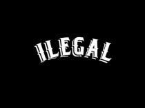 ILEGAL