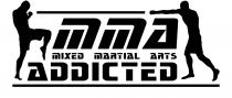 MMA MIXED MARTIAL ARTS ADDICTED