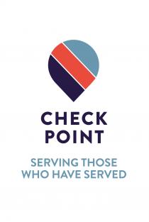 CHECK POINT SERVING THOSE WHO HAVE SERVED