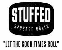 Stuffed sausage rolls, let the good times roll