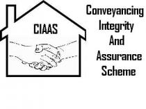 CIAAS Conveyancing Integrity And Assurance Scheme