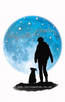 Furry tails of freedom www.lovingwords.co.uk