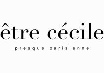 être cécile presque parisenene