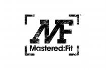 MF Mastered:Fit