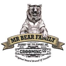 MR BEAR FAMILY HURRY UP TO FURRY UP Est. 2012 GROOMING CO Original Beard Brand Of Sweden