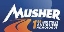 MUSHER 1ER SUR-PNEUS ANTIGLISSE HOMOLOGUÉ