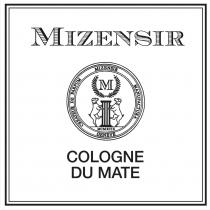 MIZENSIR COLOGNE DU MATE MIZENSIR GENEVE MANUFACTURA CREATEUR DE PARFUM