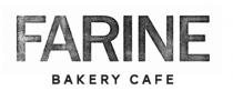 FARINE BAKERY CAFE