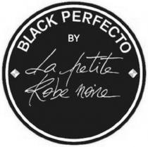 BLACK PERFECTO BY La petite Robe noire