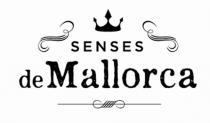 SENSES DE MALLORCA