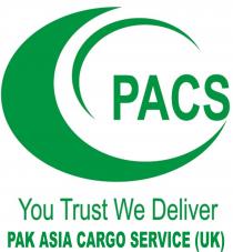 PACS You Trust We Deliver PAK ASIA CARGO SERVICE (UK)