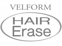 VELFORM HAIR ERASE