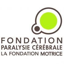 fondation paralysie cérébrale la fondation motrice