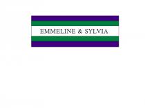 Emmeline & Sylvia