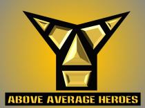 ABOVE AVERAGE HEROES