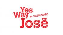 YES WAY JOSE BY JOSE PIZARRO