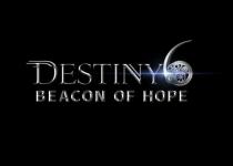 DESTINY BEACON OF HOPE