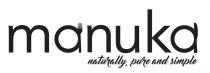 MANUKA NATURALLY, PURE AND SIMPLE