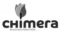 cHimera BUILD ECO PRACTICES