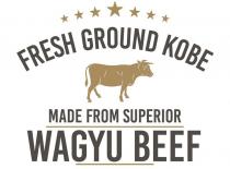 FRESH GROUND KOBE MADE FROM SUPERIOR WAGYU BEEF