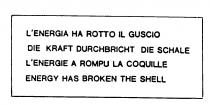 L'ENERGIA HA ROTTO IL GUSCIO DIE KRAFT DURCHBRICHT DIE SCHALE L'ENERGIE A ROMPU LA COQUILLE ENERGY HAS BROKEN THE SHELL