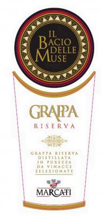 IL BACIO DELLE MUSE GRAPPA RISERVA GRAPPA RISERVA DISTILLATA IN PUREZZA DA VINACCE SELEZIONATE MARCATI