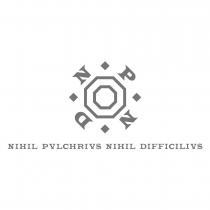 NIHIL PVLCHRIVS NIHIL DIFFICILIVS