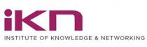 IKN INSTITUTE OF KNOWLEDGE & NETWORKING