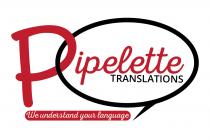 Pipelette Translations - We understand your language