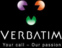 VERBATIM Your call - Our passion