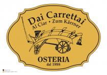 Dai Carrettai Al Ciar Zum Kärrner OSTERIA dal 1998