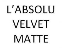 L'ABSOLU VELVET MATTE