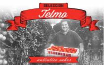 SELECCION TELMO AUTENTICO SABOR