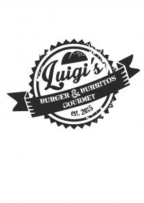 Luigi's burger & burritos gourmet est. 2015