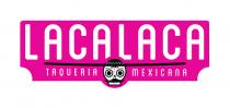 LACA LACA TAQUERIA MEXICANA