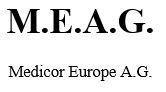 M.E.A.G. Medicor Europe A.G.