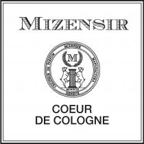 MIZENSIR COEUR DE COLOGNE CREATEUR DE PARFUM MANUFACTURA GENEVE MCMXCIX