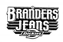 BRANDERS JEANS DICKIES