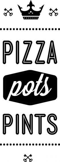 PIZZA POTS PINTS