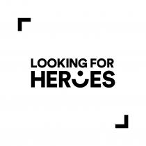 Looking for Heroes