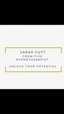 Sarah Cutt Cognitive Hypnotherapist Unlock your potential