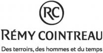 RC REMY COINTREAU DES TERROIRS DES HOMMES ET DU TEMPS