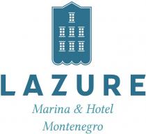 LAZURE Marina & Hotel Montenegro