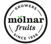 MOLNAR FRUITS Growers since 1956