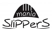 Slippers mania